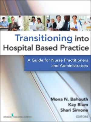 cover image of Transitioning into Hospital Based Practice